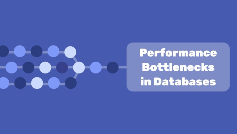 Performance Bottlenecks in Databases