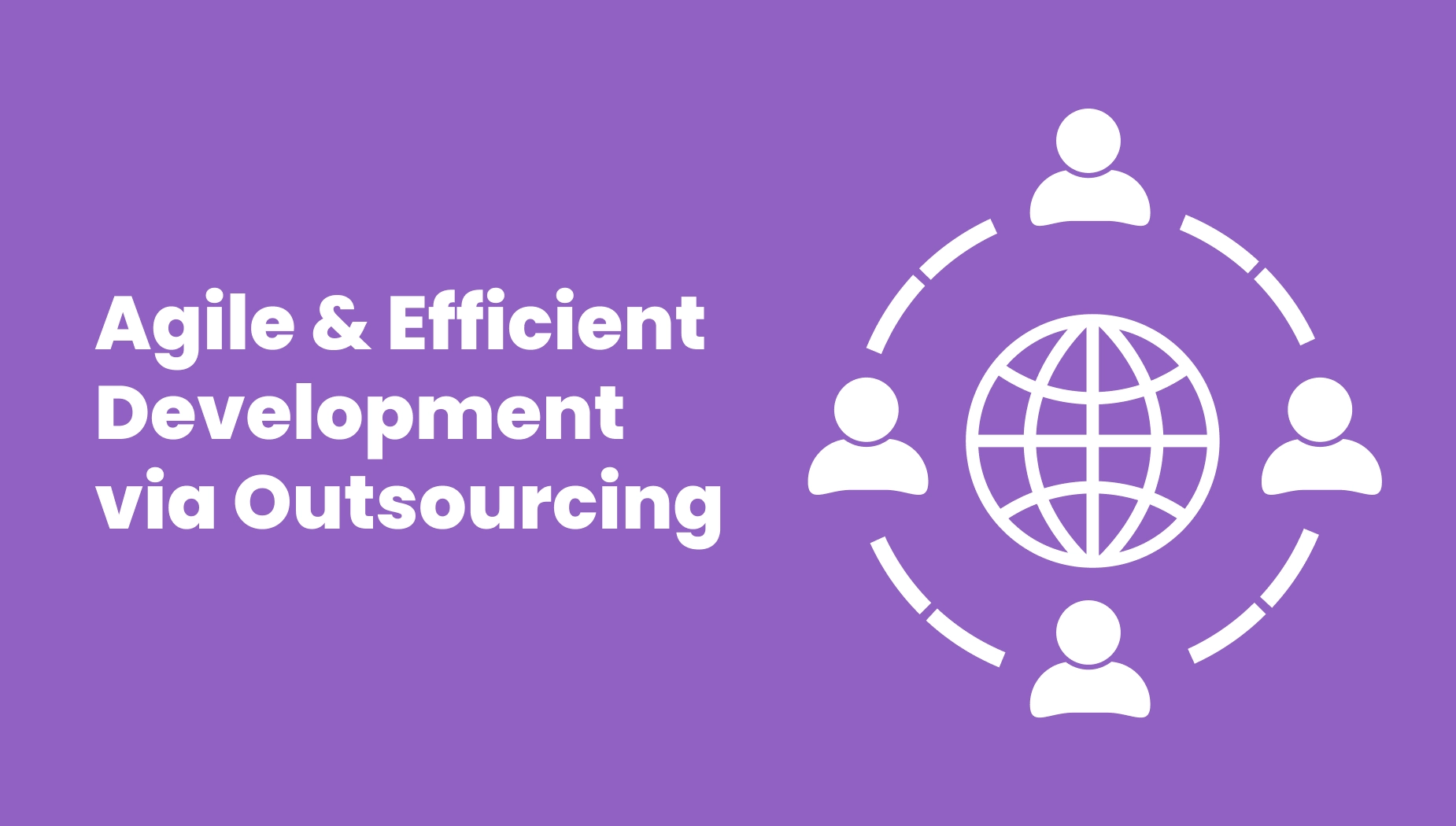 Building Efficient Development Teams with Outsourcing Solutions development