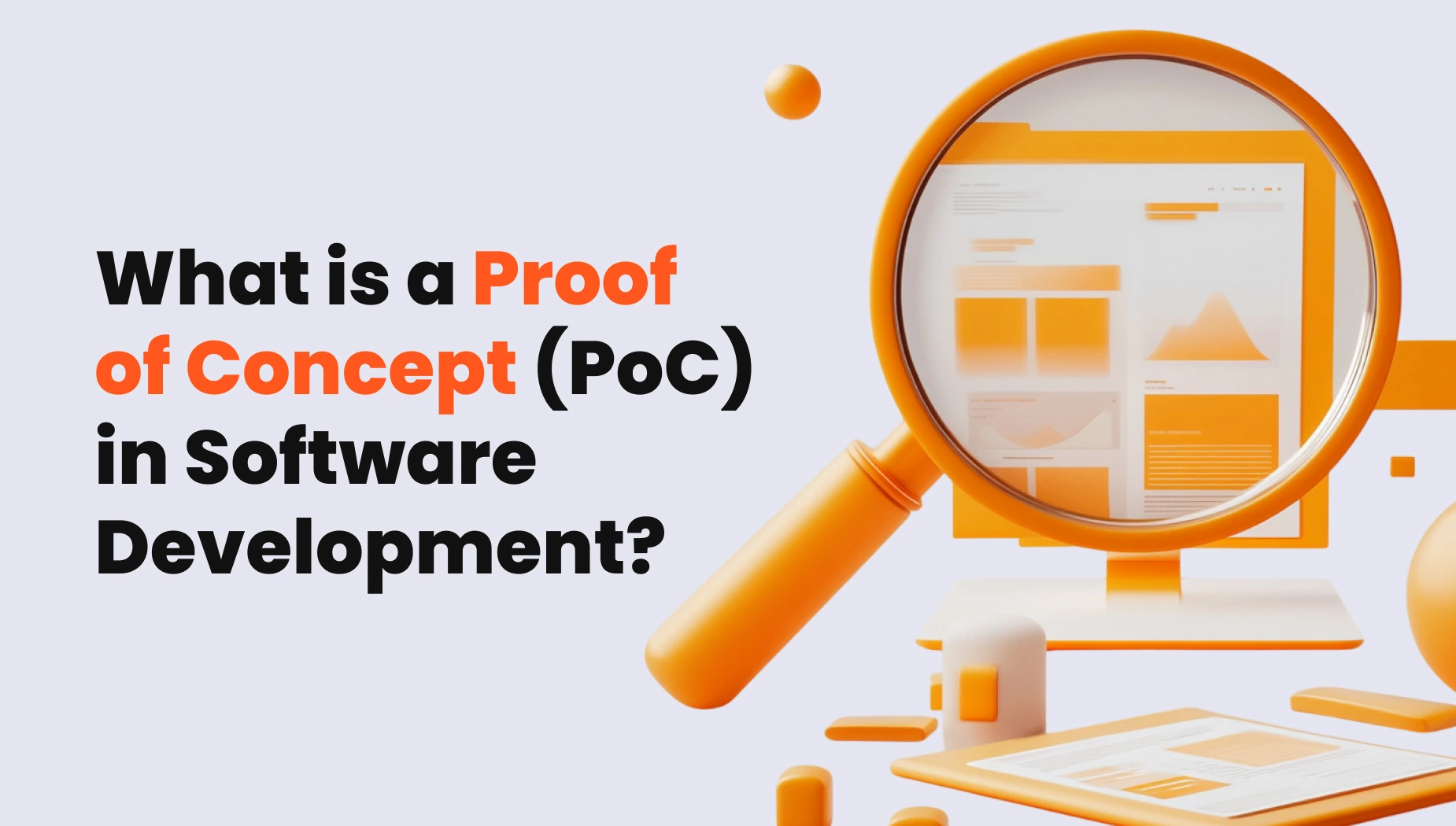A cover image for the article What is a Proof of Concept (PoC) in Software Development