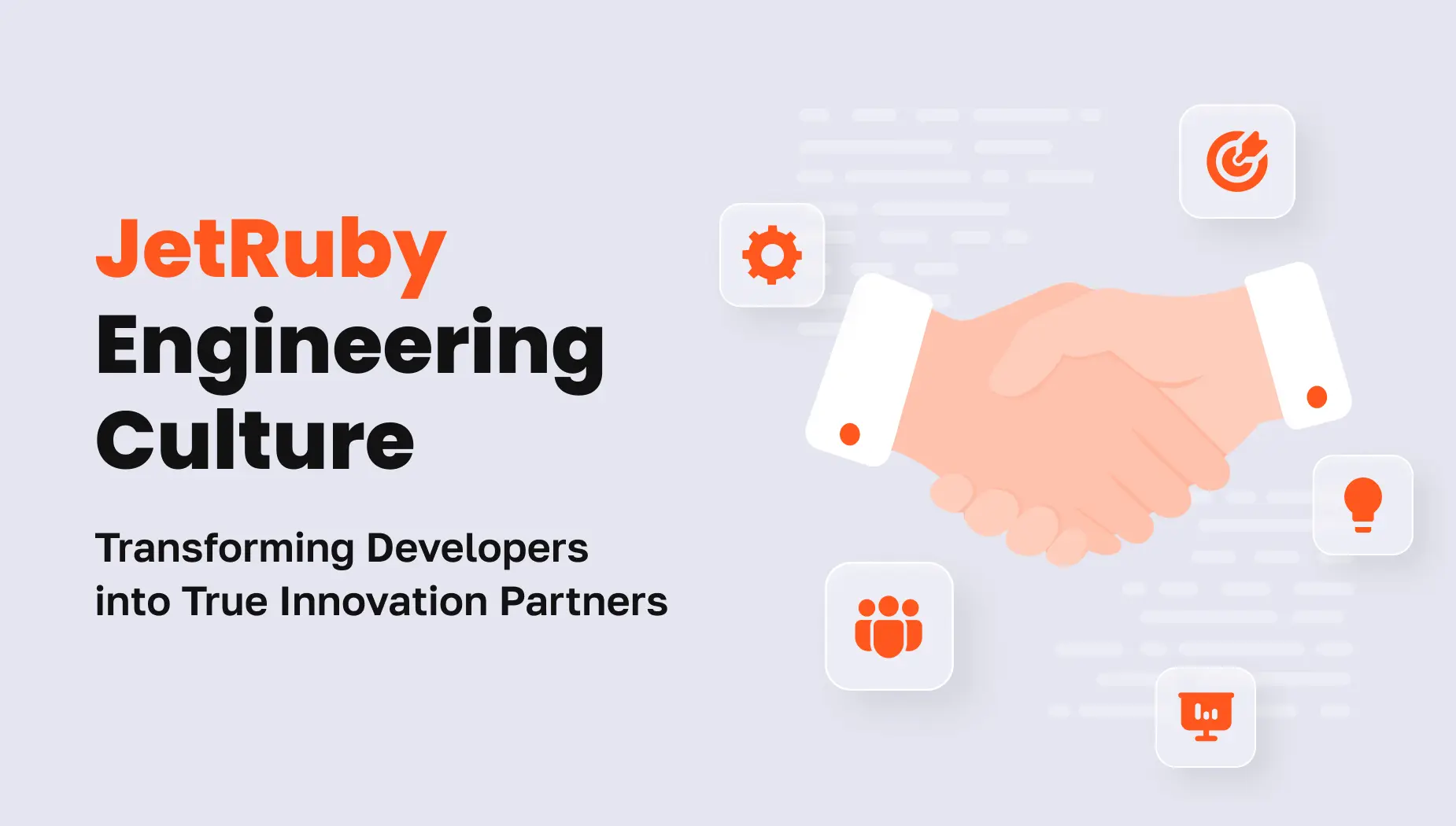 A cover image for the article "JetRuby Engineering Culture — Transforming Developers into True Innovation Partners"