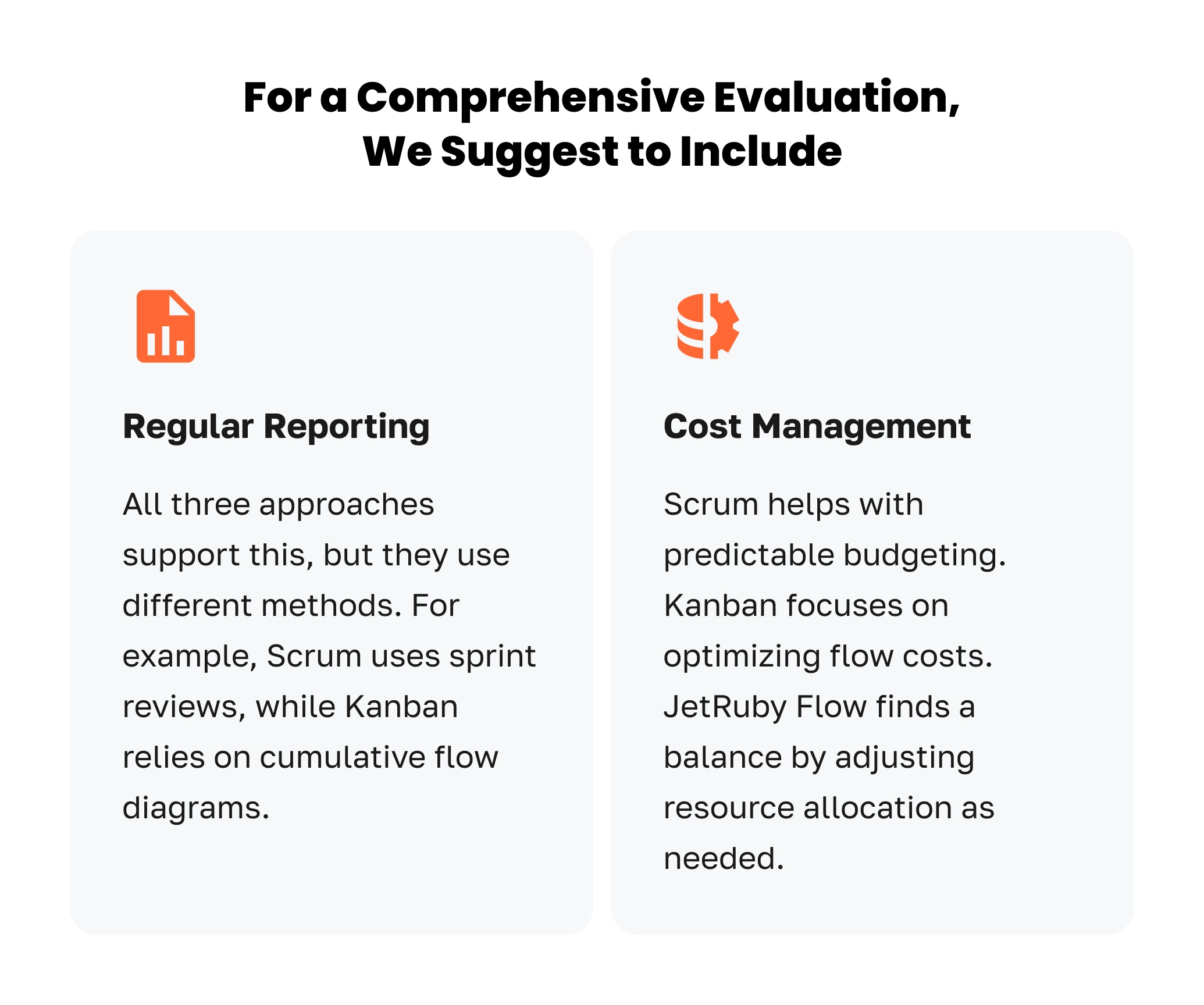 For a comprehensive evaluation, we suggest to include Logo the article JetRuby Flow What is It