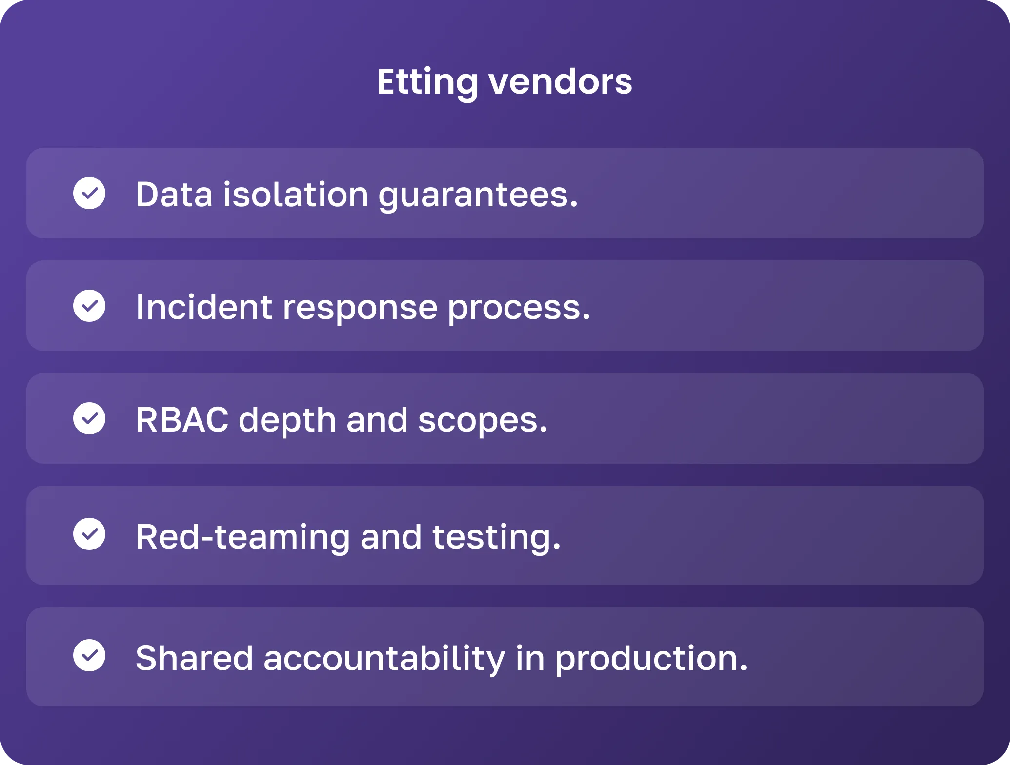 Checklist of criteria for assessing enterprise AI agent vendors on a purple background